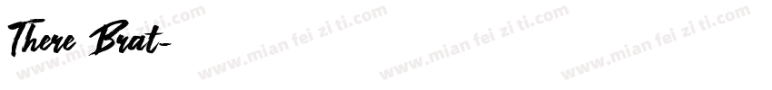 There Brat字体转换